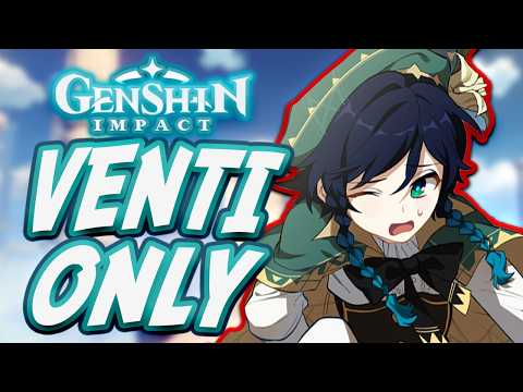 Видео: Можно ли победить Genshin Impact, используя только Venti??!!