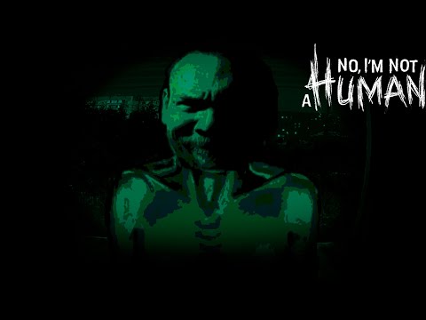 Видео: Бурн пробует не пускать гостей в No, I’m not a Human