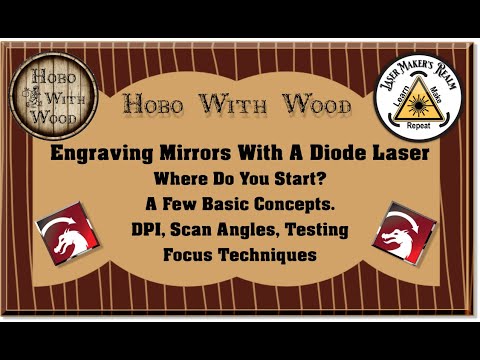 Видео: Гравировка зеркал диодным лазером