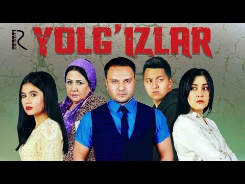 Видео: Yolg'izlar (o'zbek film) | Ёлгизлар (узбекфильм) #UydaQoling