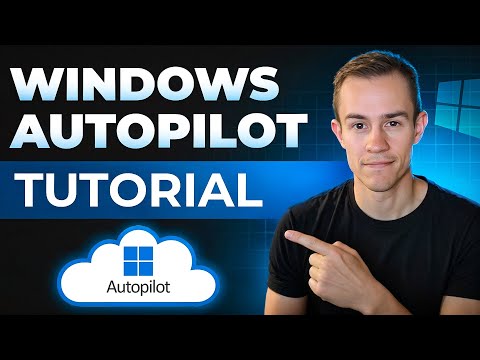 Видео: Вам нужно изучить Windows Autopilot прямо сейчас! | Полное руководство