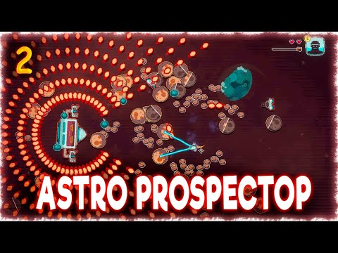 Видео: НУЖНО БОЛЬШЕ КОФЕ, БОГУ КОФЕ! ♦️ Прохождение Astro Prospector #2 ♦️