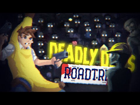 Видео: Бананоапокалипсис // Deadly Days: Roadtrip #2