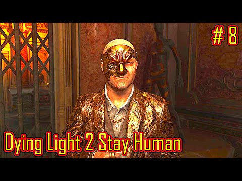 Видео: Dying Light 2 Stay Human прохождение с русской озвучкой часть 8