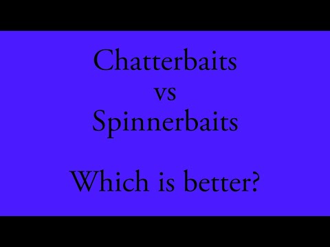 Видео: Чаттербейт против Спиннербейта! Что лучше?
