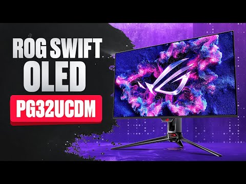 Видео: 💥Обзор монитора ROG Swift OLED PG32UCDM💥