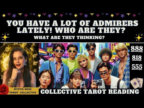 Видео: У ВАС В ПОСЛЕДНЕЕ ВРЕМЯ МНОГО ПОКЛОННИКОВ! КТО ОНИ? ЧТО ОНИ ГОВОРЯТ? tarot collective 555 888 818
