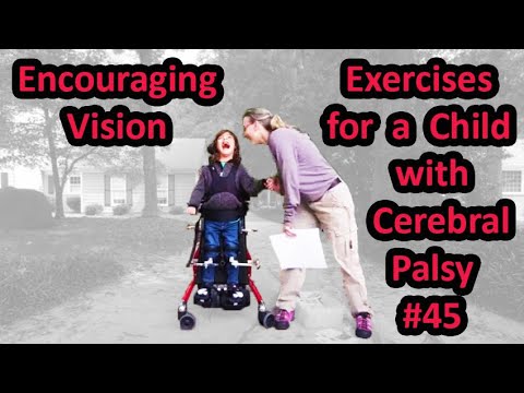 Видео: # 45: Поощрение зрительного внимания: упражнения для ребенка с церебральным параличом