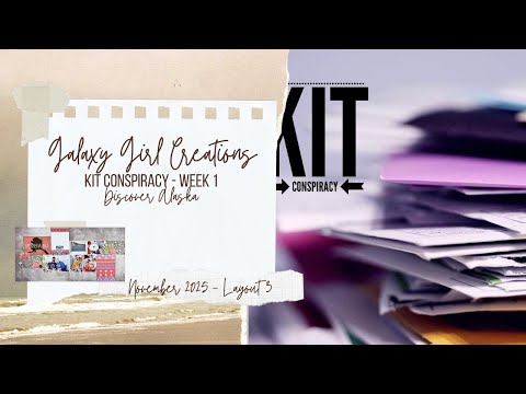 Видео: Видео о процессе создания скрапбукинга: Откройте для себя Аляску (Kit Conspiracy — Неделя 1, Маке...