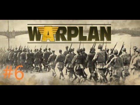 Видео: WarPlan. Шестая серия.