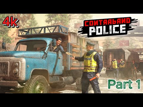 Видео: CONTRABAND POLICE Обзор-прохождение.(Часть 1)
