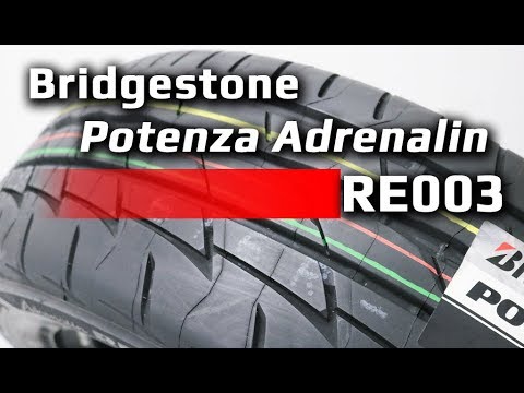 Видео: Bridgestone Potenza Adrenalin RE003 /// обзор