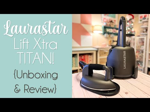 Видео: Обзор Laurastar Lift Xtra и инструкция по применению! (Распаковка моего НОВОГО Titan!)