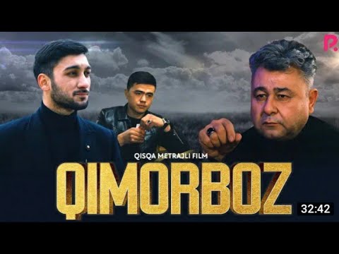 Видео: Qimorboz ( qisqa metrajli film ) Киморбоз ( киска метражли фильм ) 2021