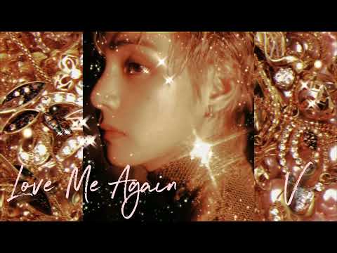 Видео: 2023 Chicago Steppers Music Тэхён Ким V - Love Me Again (1 ЧАСОВОЙ ПЕТЛЬ) Визуализатор