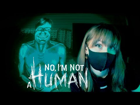 Видео: NO I'M NOT A HUMAN | ХОРОШАЯ КОНЦОВКА