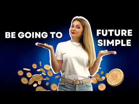 Видео: Різниця між FUTURE SIMPLE та BE GOING TO в англійській мові | УРОК АНГЛІЙСЬКОЇ