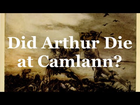 Видео: Действительно ли король Артур погиб в битве при Камланне?