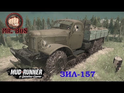 Видео: Мод Зил-157 / Честный Обзор / Spintires: MudRunner /Новый полигон