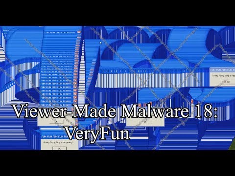 Видео: Trojan.Win32.VeryFun (Сделано-Подписчиком Вредоносная Программа 18)
