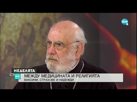 Видео: Епископ Тихон: Ваксинацията ми беше нещо спонтанно