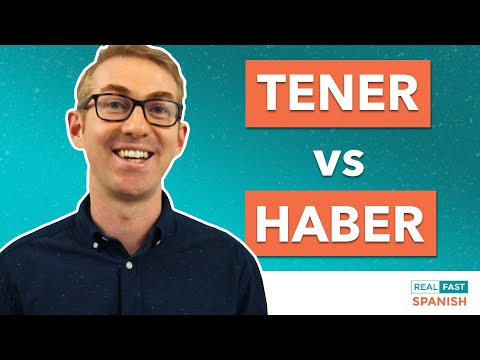 Видео: TENER против HABER — 3 способа использования глаголов «иметь» в испанском языке
