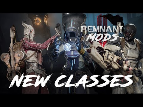 Видео: Remnant 2 Мод который добавляет новые классы в самом начале игры!