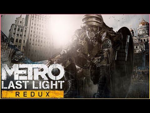 Видео: МУШКЕТЁРЫ | Metro: Last Light Redux #1