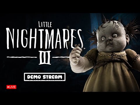 Видео: Little Nightmares 3 — демо  | Полный стрим прохождения на русском