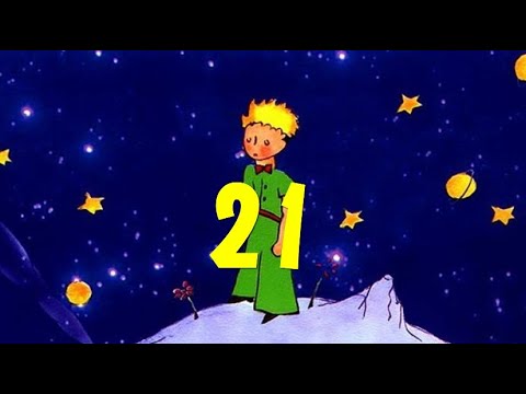 Видео: 21.27. Le petit prince (Маленький принц)