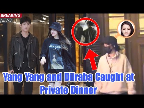 Видео: Ян Ян и Дильраба тайно ужинали вместе — фанаты не могут успокоиться!