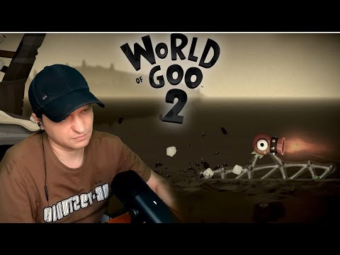 Видео: Я как дед Мазай World of Goo 2 #4