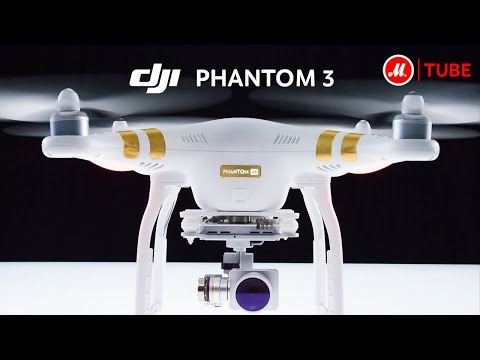 Видео: Квадрокоптер DJI Phantom 3: новый уровень видеосъёмок