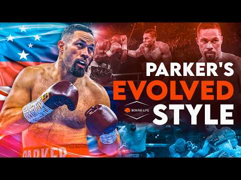 Видео: Новое и улучшенное | Эволюционный стиль бокса Джозефа Паркера