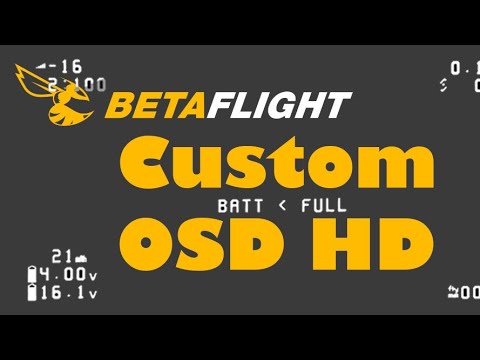 Видео: Betaflight OSD HD и Walksnail OSD overlay
