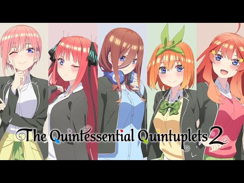 Видео: Gotoubun no Hanayome 2 / The Quintessential Quintuplets 2  Opening | Пять невест 2 опенинг