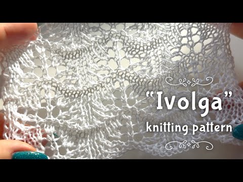 Видео: КРАСИВЕЙШИЙ АЖУР, который вы искали! 💖 SUPER EASY LACE KNITTING PATTERN 💞