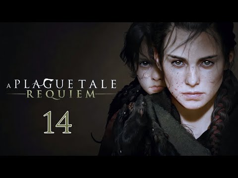 Видео: A Plague Tale Requiem Часть 14 "Море возможностей"