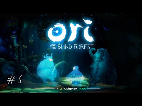 Видео: СТАРАЯ ИСТОРИЯ  ▪  ORI AND THE BLIND FOREST прохождение #5