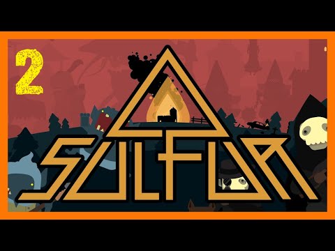 Видео: СТРАДАНИЯ В ПОДЗЕМЕЛЬЕ - SULFUR #2