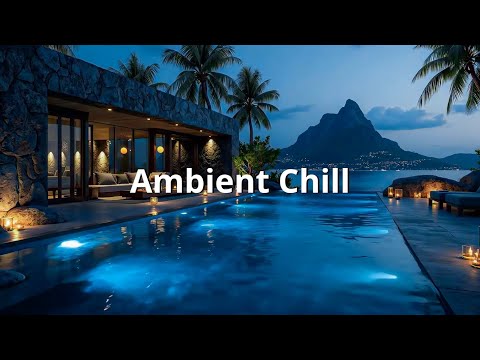 Видео: Ambient Lounge Chill ~ Музыка для Снятия Стресса, Сна, Расслабления и Медитации