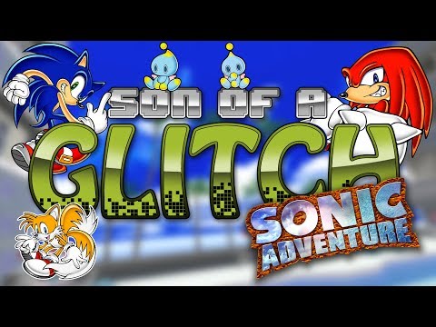 Видео: Глюки Sonic Adventure — Сын глюка — Эпизод 17