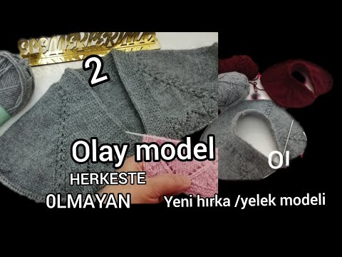 Видео: HERKESTE OLMAYAN YENİ 🙄✔️YAKADAN BAŞLAMA HIRKA YELEK MODELİ ÖRGÜ ✔️НОВА МОДЕЛЬ ЖИЛЕТА КАРДИГАН,