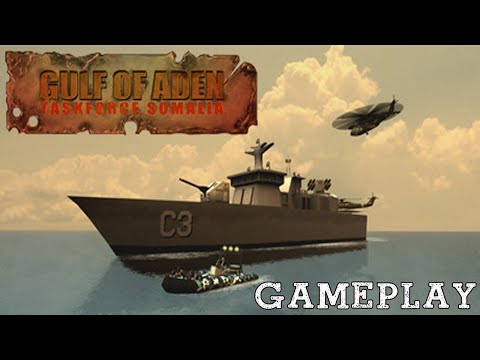 Видео: Gulf of Aden - Task Force Somalia PC 2015 🔴 Stream (Первый Взгляд) GamePlay