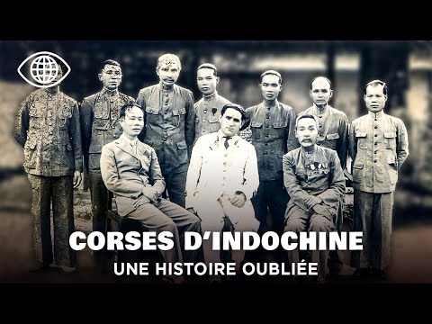 Видео: Память Индокитая: малоизвестная история корсиканских поселенцев в Индокитае — документальный фильм