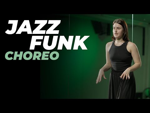 Видео: Хореография для начинающих по JAZZ-FUNK | НАСТЯ ВЕРМАН