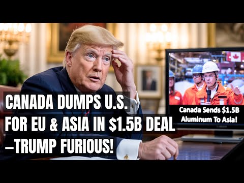 Видео: Канада инвестирует 1,5 млрд долларов в алюминий — ЕС и Азия выигрывают, а США проигрывают! Пошлин...