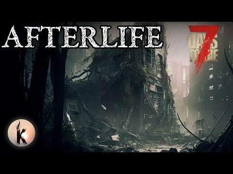 Видео: 7 Days to Die ► Глобальная модификация Afterlife #9