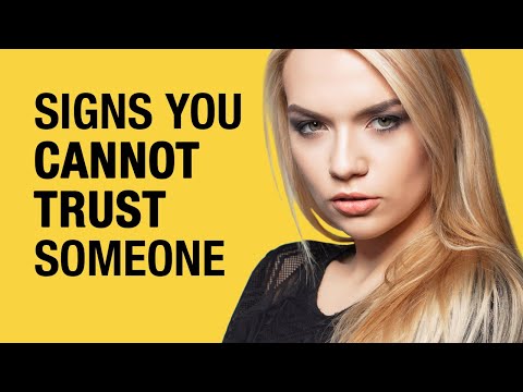 Видео: 10 признаков того, что человеку нельзя доверять