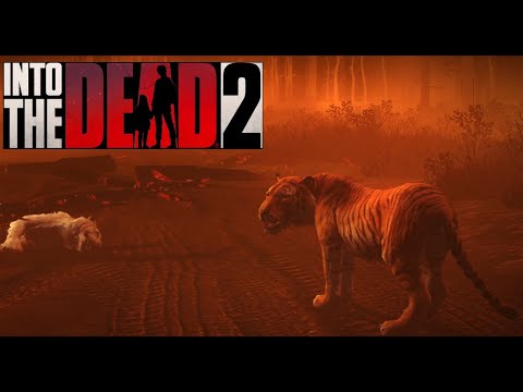 Видео: ТИГР-ЦИРКАЧ➪Into the Dead 2